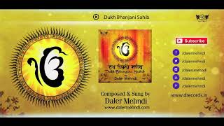 Dukh Bhanjani Sahib ► Daler Mehndi  Full Path  DRecords [upl. by Elamrej618]