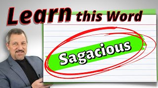 What is SAGACIOUS [upl. by Baram]