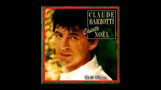 Discographie Claude Barzotti chante Noël [upl. by Steffi586]