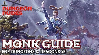 Monk Guide for Dungeons and Dragons 5e [upl. by Donadee]