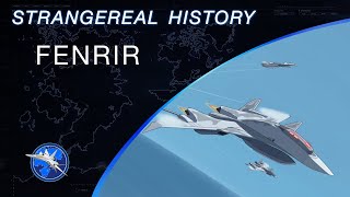 Fenrir  Strangereal History [upl. by Inalan]