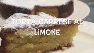 🍋Caprese al limone  Ricetta semplice Barbara Cherryglimmer [upl. by Oicram317]