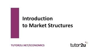 Introduction to Market Structures Introduction  Economics Revision [upl. by Azil]