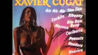 XAVIER CUGAT  THE BEST [upl. by Eimarrej214]