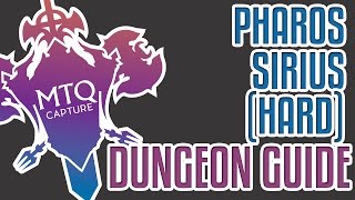 Pharos Sirius HARD Dungeon Guide [upl. by Gweneth246]