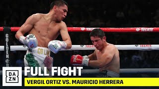 FULL FIGHT  Vergil Ortiz Jr vs Mauricio Herrera [upl. by Zilvia]