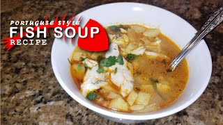 Portuguese fish soup recipe  Receita de sopa de peixe [upl. by Azilanna700]