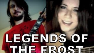 SKYRIM SONG  Legends Of The Frost by Miracle Of Sound ft Malukah [upl. by Eigla]