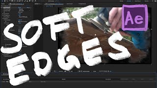 Textured Soft Edges  After Effects Tutorial [upl. by Nniuqal576]