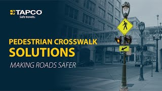 TAPCO Pedestrian Crosswalk Solutions [upl. by Franzen30]