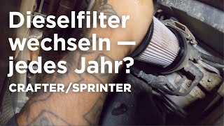 Dieselfilter tauschen VW Crafter MB Sprinter [upl. by Nicolas]