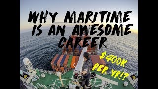 10 Reason why Maritime is AWESOME  And such a great career earn 400k USD per year [upl. by Joelle]