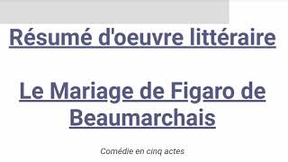 Le Mariage de Figaro résumé [upl. by Lamarre]