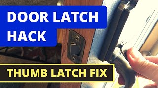 Thumb Latch Door Handle Wont Retract  SOLVED Household Hack [upl. by Adnaram]