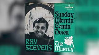 Ray Stevens  quotSunday Mornin Comin Downquot Official Audio [upl. by Orag]