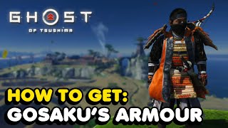 How To Get Gosakus Armour In Ghost Of Tsushima All 6 Key Locations [upl. by Hollie]