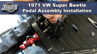 JBugs  1971 VW Super Beetle  Pedal Assembly Installation [upl. by Nnayllehs]