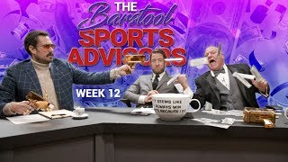 Barstool Sports Advisors  Week 12 [upl. by Eldnik936]