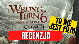 Droga bez powrotu 6 Wrong Turn  NIE OGLĄDAĆ [upl. by Checani570]