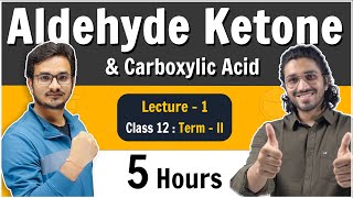 1Aldehydes Ketones and Carboxylic Acid  Class 12 Board  Lecture 1 [upl. by Ruby]