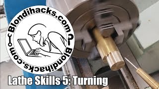 Metal Lathe Tutorial 5 Turning [upl. by Raye]