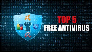 Top 5 Best Free Antivirus Software [upl. by Neelia974]