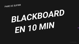 Tutorial Blackboard en 10min [upl. by Suiramad]