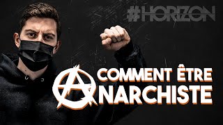 Comment être ANARCHISTE aujourdhui  Floraisons  HORIZON BestOf 2 [upl. by Gatias]