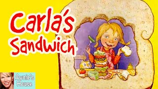 🥪 Kids Book Read Aloud CARLAS SANDWICH by Debbie Herman and Sheila Bailey [upl. by Bruns399]