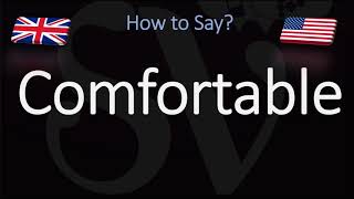 How to Pronounce Comfortable CORRECTLY English American Pronunciation [upl. by Asyen540]