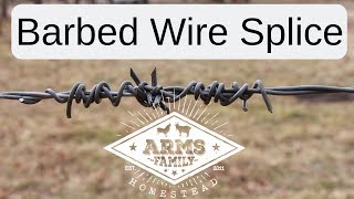 How to Splice Barbed Wire [upl. by Haukom]