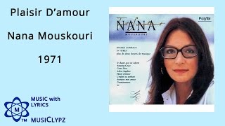 Plaisir Damour  Nana Mouskouri 1971 HQ Lyrics MusiClypz [upl. by Annaerda402]