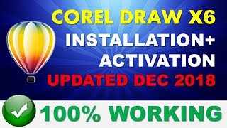 Corel Draw X6 Installation in Windows 788110 Updated Dec 2018 [upl. by Runstadler85]