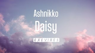 Ashnikko  Daisy Lyrics [upl. by Anirahs]