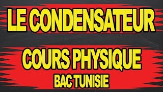 🔥🔥le condensateur 😍😎cours physique💪🔥🔥👇✍️ [upl. by Aisena11]