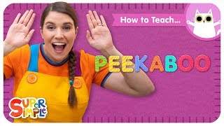 Preschool Teaching Tips How To Teach The quotPeekabooquot Song [upl. by Mehala]