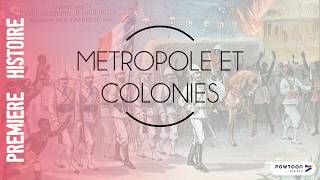 PREMIERE Métropole et colonies 18701914 [upl. by Hajin21]