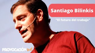 Santiago Bilinkis  El futuro del trabajo emprendedor y tecnólogo [upl. by Flossy]