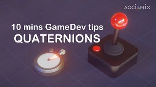 10 mins GameDev tips  Quaternions [upl. by Mehelhteb]