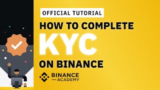 How to Complete Identity VerificationKYC on Binance  Binance Official Guide [upl. by Darby]