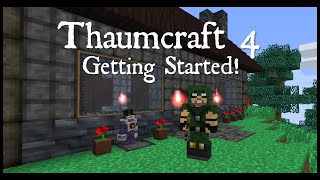 Thaumcraft 4 Getting Started Part 2 The Basics and Thaumaturgy [upl. by Reinhardt]