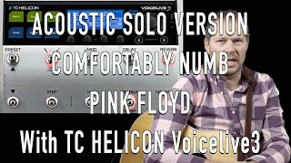 TC Helicon Voicelive 3  How to play Comfortably Numb [upl. by Eiramit]