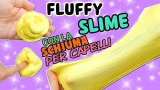 Fluffy SLIME con SCHIUMA PER CAPELLI e GEL BANANA SLIME  Iolanda Sweets [upl. by Saleme]