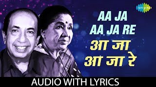 Aa Ja Aa Ja Re with lyrics  आ जा आ जा रे  Mahendra Kapoor  Asha Bhosle  Gumrah [upl. by Fillander]