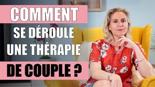 Comment se déroule une THÉRAPIE DE COUPLE [upl. by Elleuqram31]