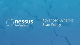 Advanced Dynamic Scan Policy in Nessus Professional [upl. by Evot]