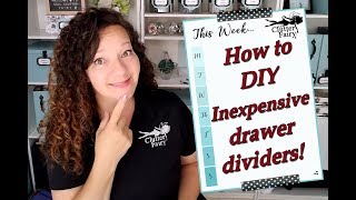 How to DIY Inexpensive drawer dividers [upl. by Eaves]