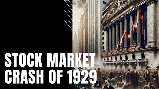 Stock Market Crash of 1929 [upl. by Thenna767]