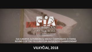 FIA European Autocross Championship IIIrd round Vilkyčiai 2018 Lithuania [upl. by Malvie]