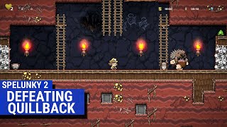 Defeating Quillback in Spelunky 2 [upl. by Car]